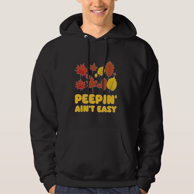 Peepin är inte lätt att Löv Peeper Foliage Maple L Hoodie (Framsida)