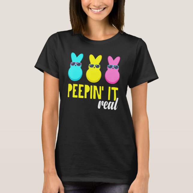 Peepin it Real T Shirt Glad påsk Bunny Egg Hunt (Framsida)
