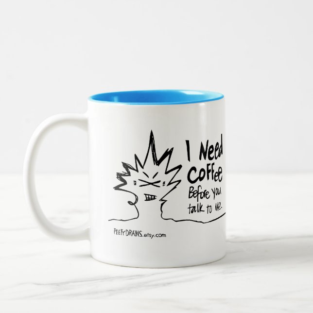 Peety attraktioner - jag behöver kaffe, för du Två-Tonad mugg (Vänster)