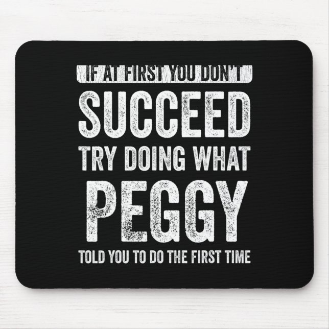 Peggy If At First You Dont Succeed Try Doing What  Musmatta (Framsidan)