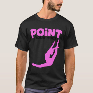Peka på din leksaks Ballet Gymnastics Coach Gymnas T Shirt
