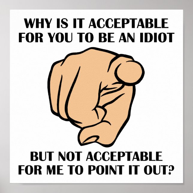 Peka ut idioter Rolig affisch (Framsidan)