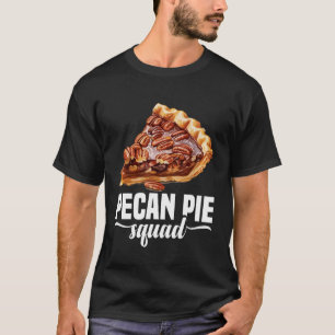 Pekanpaj Bakning Bageri Mat Matlagning Enthusiast  T Shirt