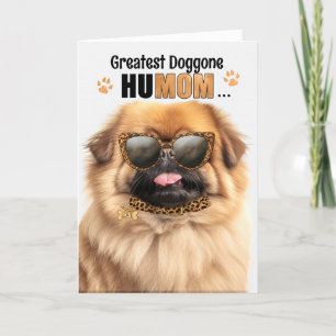 Pekingese Hund Best HuMOM Aldrig Mors dag Helgkort