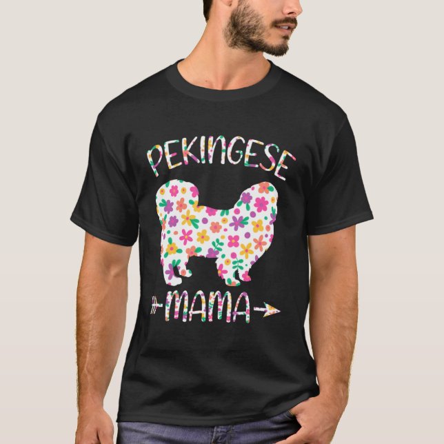 Pekingese Mama Floral Dog Mom Mothers Day T Shirt (Framsida)