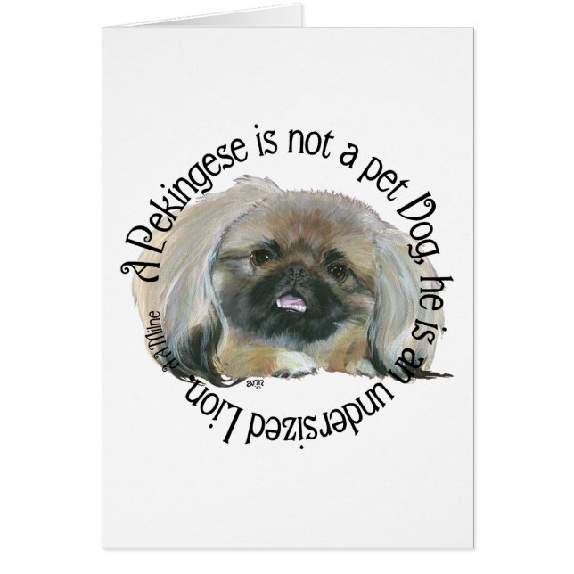 Pekingese Wisdom - undermålig Lejon! Hälsningskort (Framsidan)