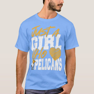 Pelican är bara en flicka som Kärlek Pelicans T Shirt