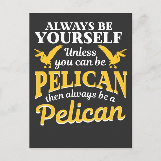 Pelican Gift ska alltid vara Pelican Zookeeper Vykort (Framsida)