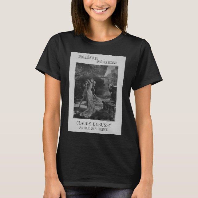 Pelleas och Melisande Opera, 1902 T-Shirt (Framsida)