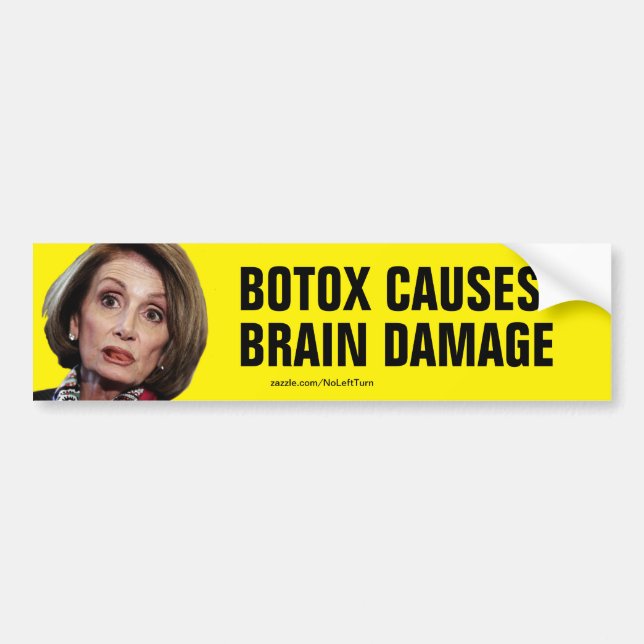 Pelosi Botox orsakar bromskadestödslocket Bildekal (Framsidan)