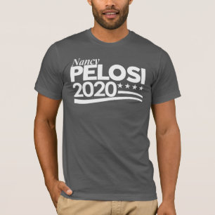 PELOSI - Nancy Pelosi 2020 T Shirt