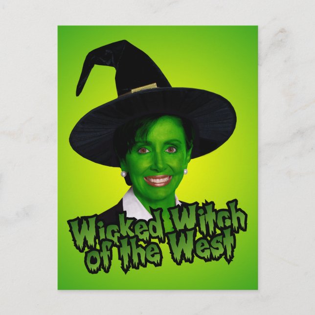 Pelosi Wicked Witch of the Väster Vykort (Framsida)