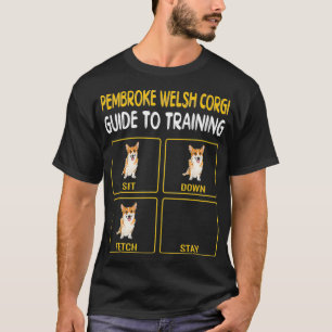 Pembroke Welsh Corgi Guide to Training Hund T Shirt