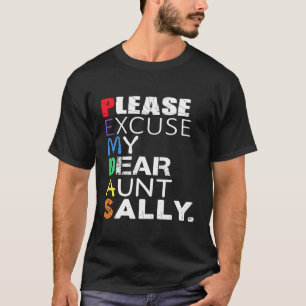 Pemdas Math Ursäkta min kära Moster Sally T Shirt