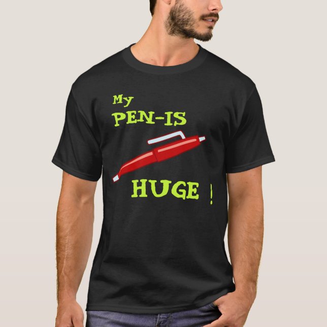 pen3 som är min, SKRIVA-ÄR, ENORMT! Tee Shirt (Framsida)