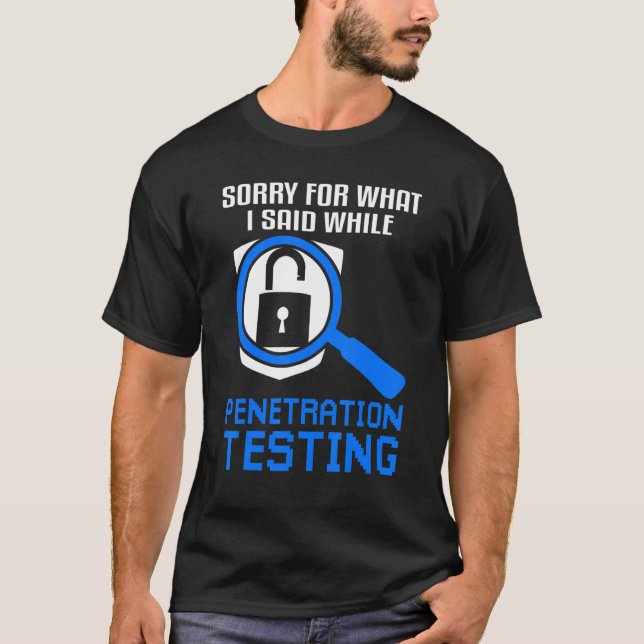 Penetrationstestning etisk hacking & Cyber Securi T Shirt (Framsida)