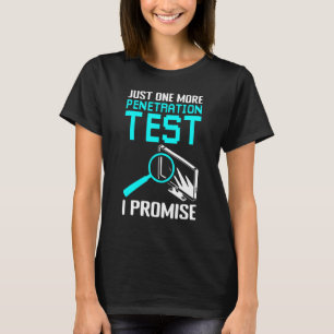 Penetrationstestning etisk hacking & Cyber Securi T Shirt