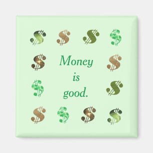 Pengar är bra, konstnärliga dollartecken magnet