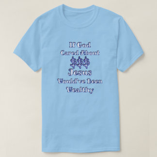 Pengar är inte allt T-Shirt