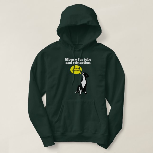 Pengar Jobb & Utbildning Grand Dan-valp Protest Hoodie (Design framsida)