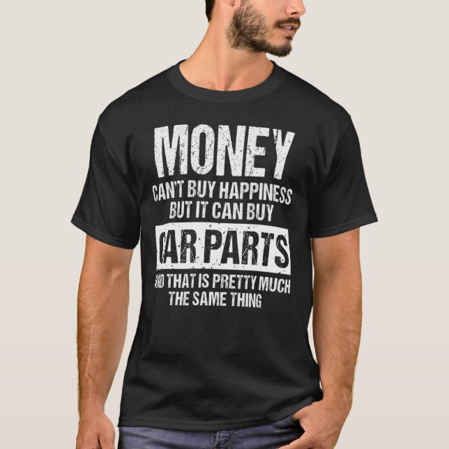 Pengar kan inte köpa lycka, men de kan köpa bildel t shirt (Framsida)