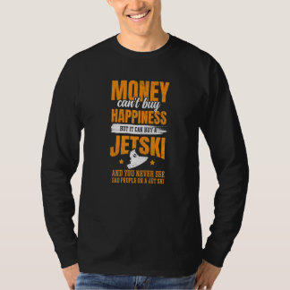 Pengar Kan Inte Köpa Lycka Men det kan köpa en Jet T Shirt