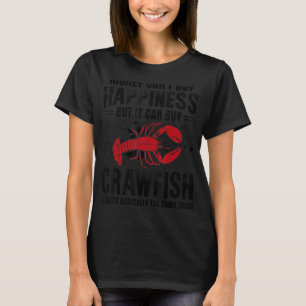 Pengar kan inte köpa lycka men kan köpa Kräftor T Shirt