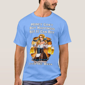 Pengar kan köpa mycket öl och öl... t shirt