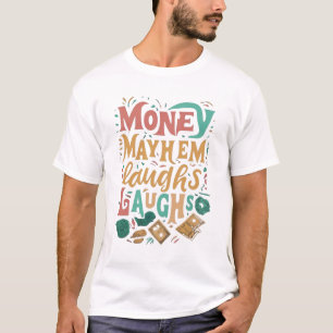 Pengar kanske skrattar Laughs. T Shirt