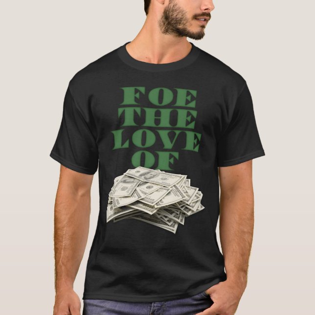 pengar kärlek familj t shirt (Framsida)
