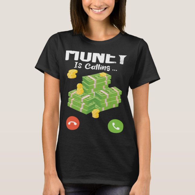 Pengar kräver en av penningkurserna t shirt (Framsida)