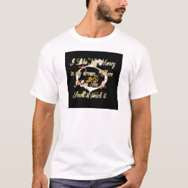 Pengar pratar i mina drömmar och jag kärlek det.pn t-shirt