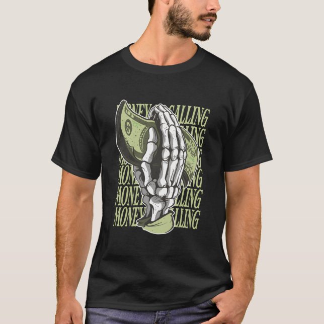 Pengar ringer i dollarsignalen Skeleton Hand Busin T Shirt (Framsida)