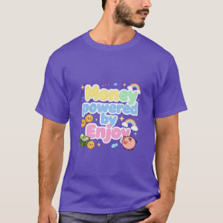 Pengar som drivs av Enjoy Design T Shirt