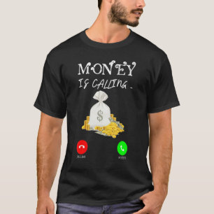 Pengar som kallar på gängster t shirt