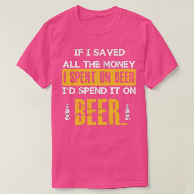 Pengar till Beer T Shirt (Design framsida)