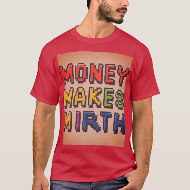 Pengar tjänar pengar t shirt (Framsida)