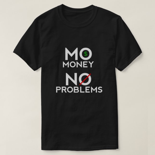 Pengar utan problem T-Shirt (Design framsida)