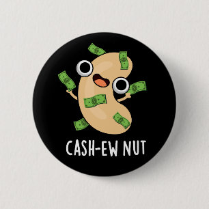 Pengarar-ew Nöt Funny Cashew Nöt Pun Mörk BG Knapp
