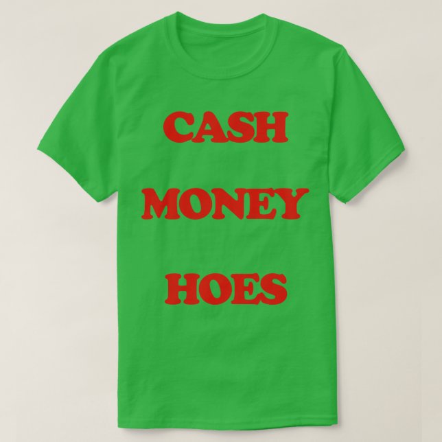 Pengarar Money Hoes 1 T Shirt (Design framsida)