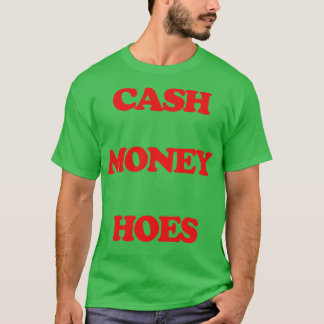 Pengarar Money Hoes 1 T Shirt
