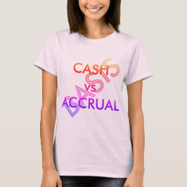 ’PENGARAR vs. ACCRUAL Basis’ Tee Shirt