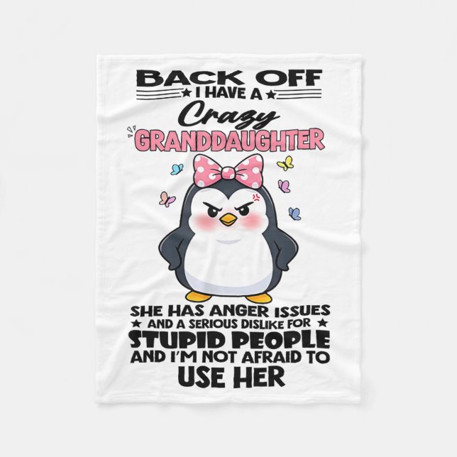Penguin Back Off I Have A Crazy Granddaughter She  Fleecefilt (Framsidan)