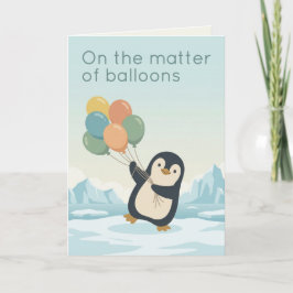 Penguin Balloon Birthday | Dry Humour Birthday Kort