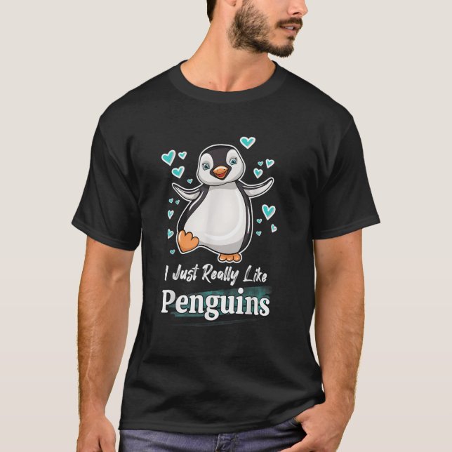 Penguin citat I Verkligen precis som Penguins T Shirt (Framsida)