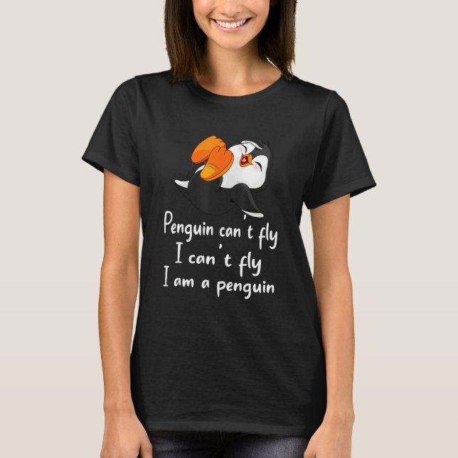 Penguin  Cool I can t fly animal love  tee (Framsida)