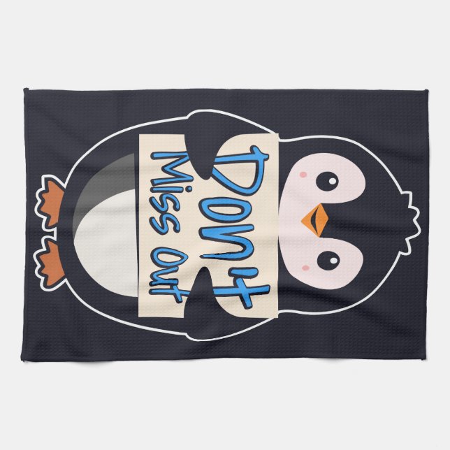 Penguin Don’t Miss Out Sign Kökshandduk (Horisontell)