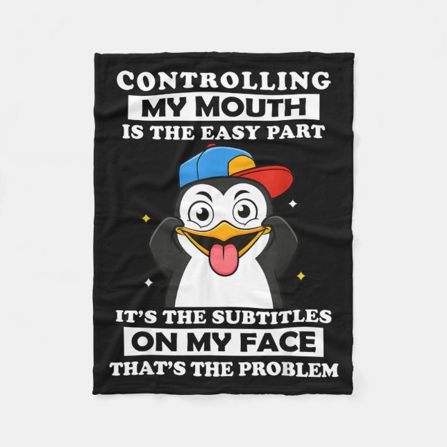 Penguin Funny Controlling My Mouth Is The Easy Par Fleecefilt (Framsidan)