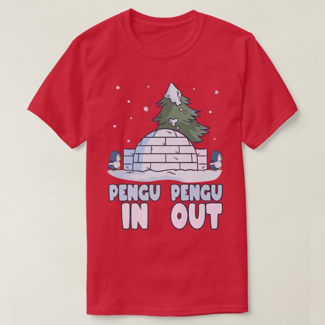 Penguin  Funny Igloo & Winter Snow Pun, PenguIn Pe T Shirt (Design framsida)