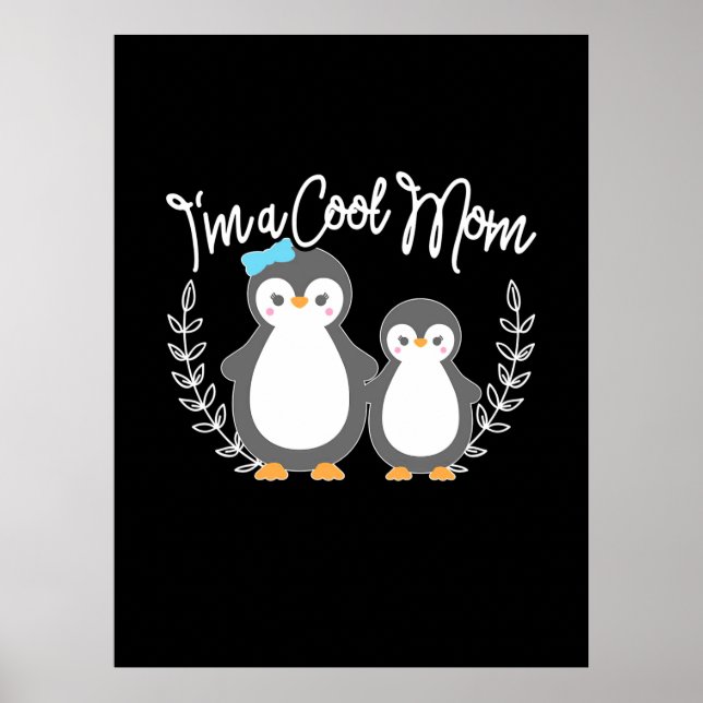Penguin, jag är en Coola Mamma Poster (Framsidan)